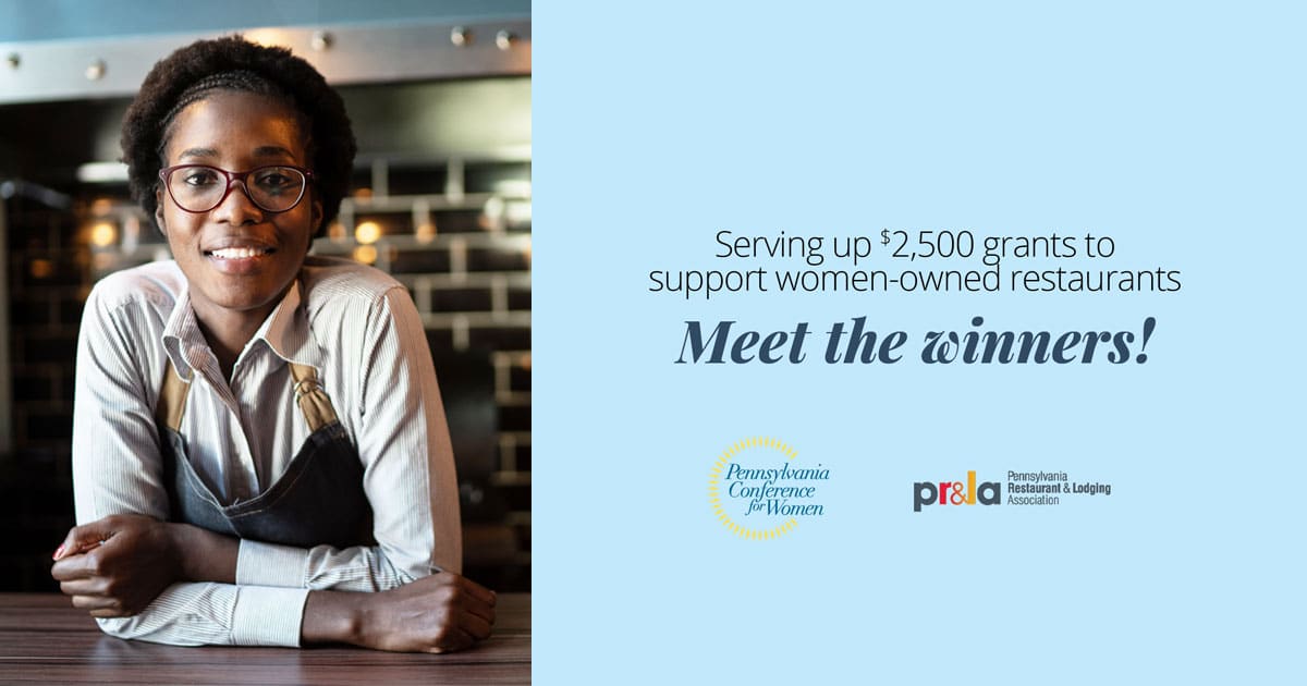 Pennsylvania Conference for Women serves up grants to support women-owned restaurants banner