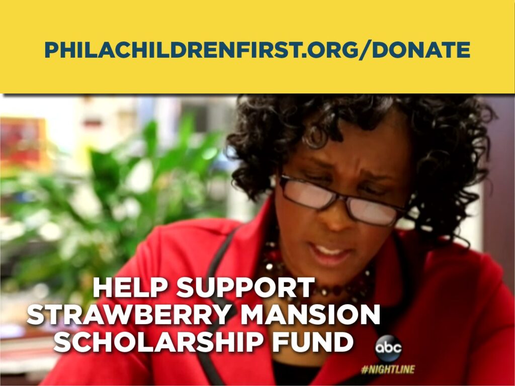 Read article: Help Support Strawberry Mansion Scholarship Fund