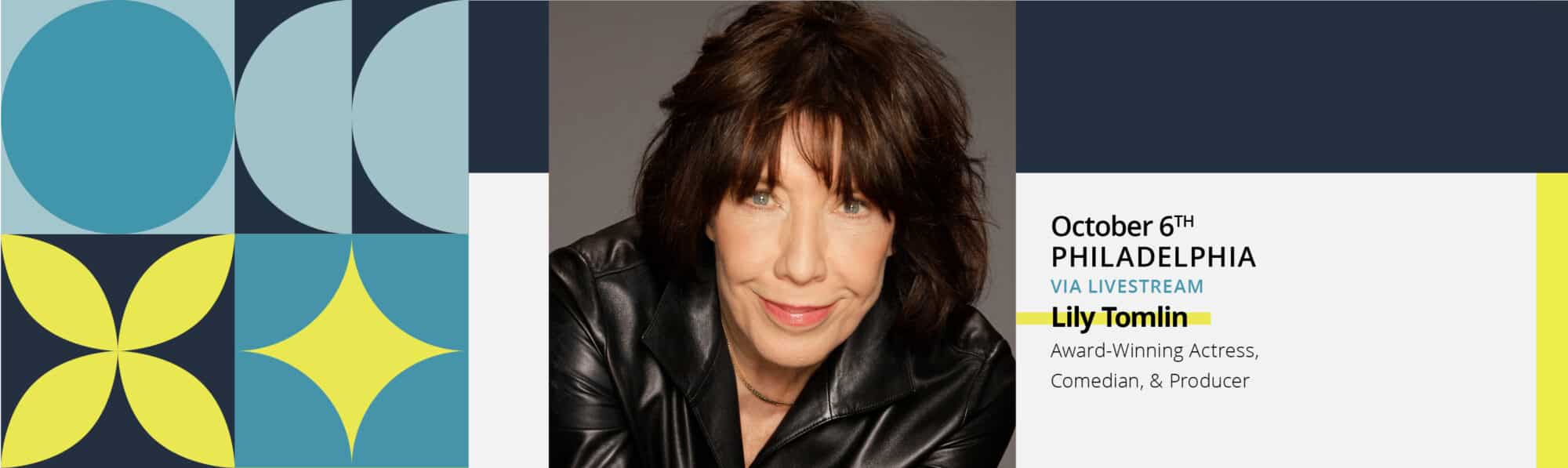 2022 Conference In-Person speaker Lily Tomlin