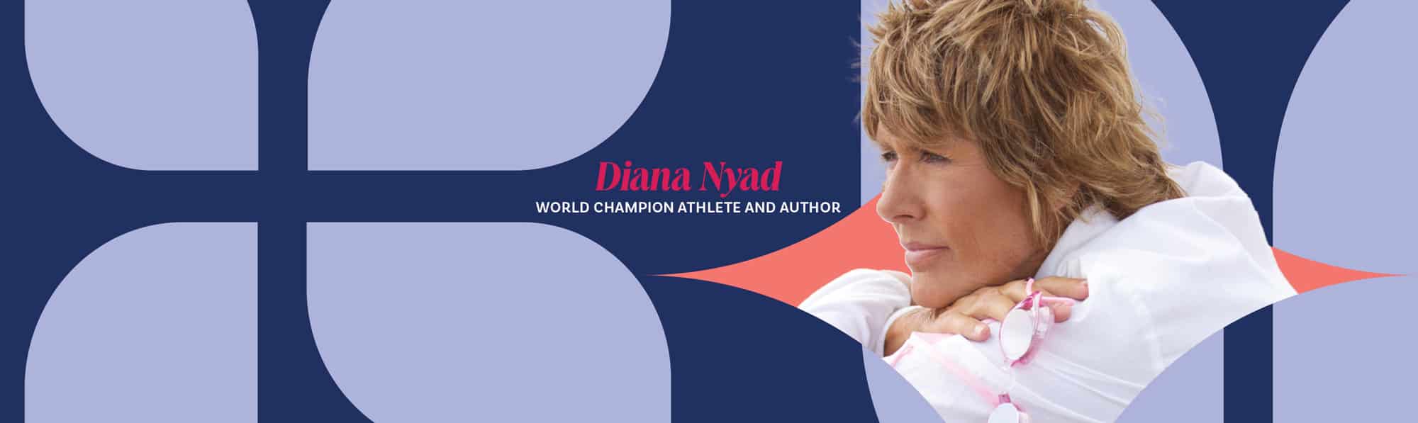 Join Diana Nyad at the Pennsylvania Conference for Women on November 7th in Philadelphia, PA!